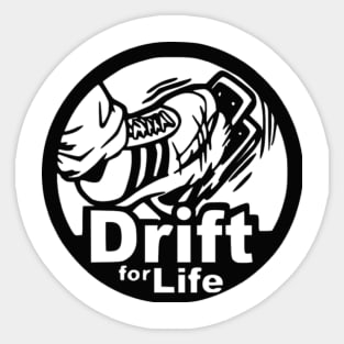 Drift For Life Sticker